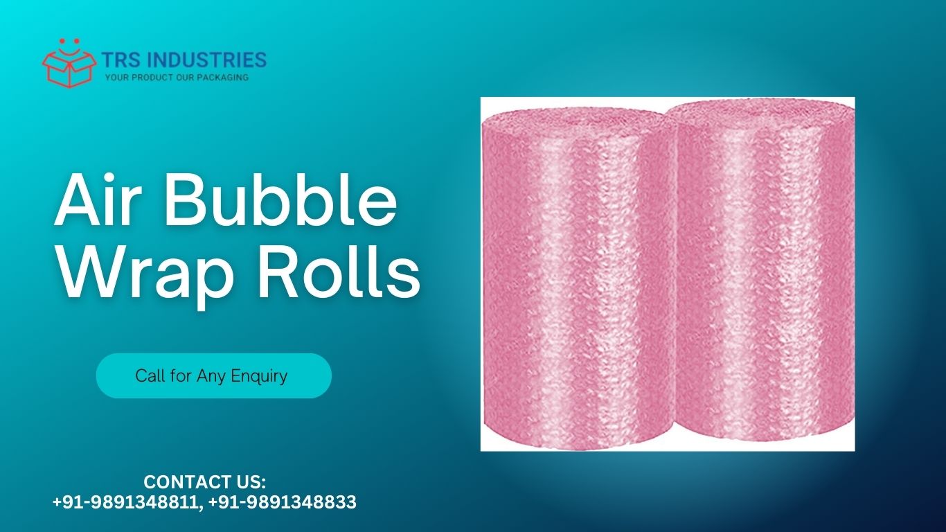 AntiStatic Bubble Wrap Rolls TRS Industries LLP, the Leading