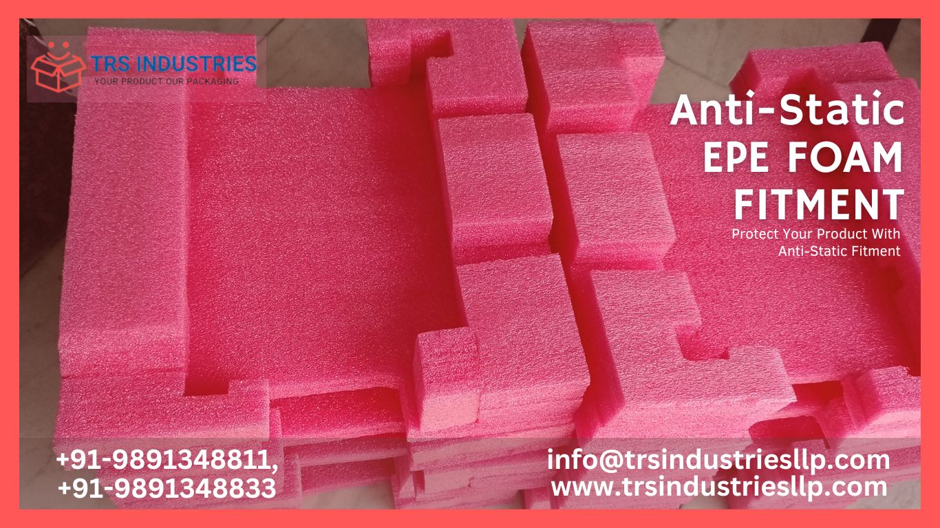 AntiStatic EPE Foam Fitment Manufacturer ESD EPE Foam Fitment
