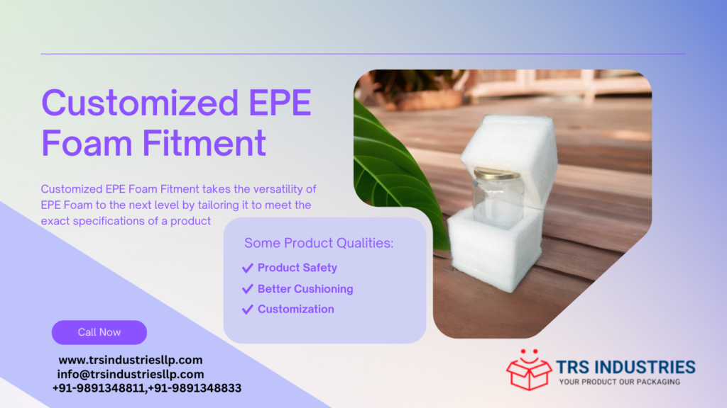 An image of EPE Foam Fitment